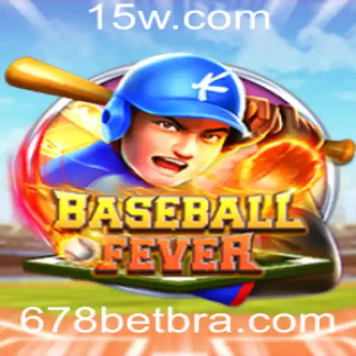 Descubra o Empolgante World de BaseballFever e como o 678 Bet Influencia o Jogo